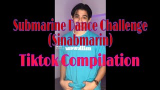 Submarine Dance Challenge (Sinabmarin) Tiktok Compilation- Clashmarie