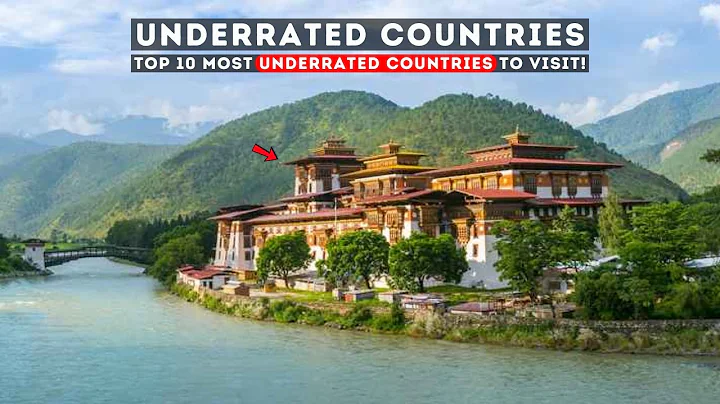 Top 10 Most Underrated Countries to Visit