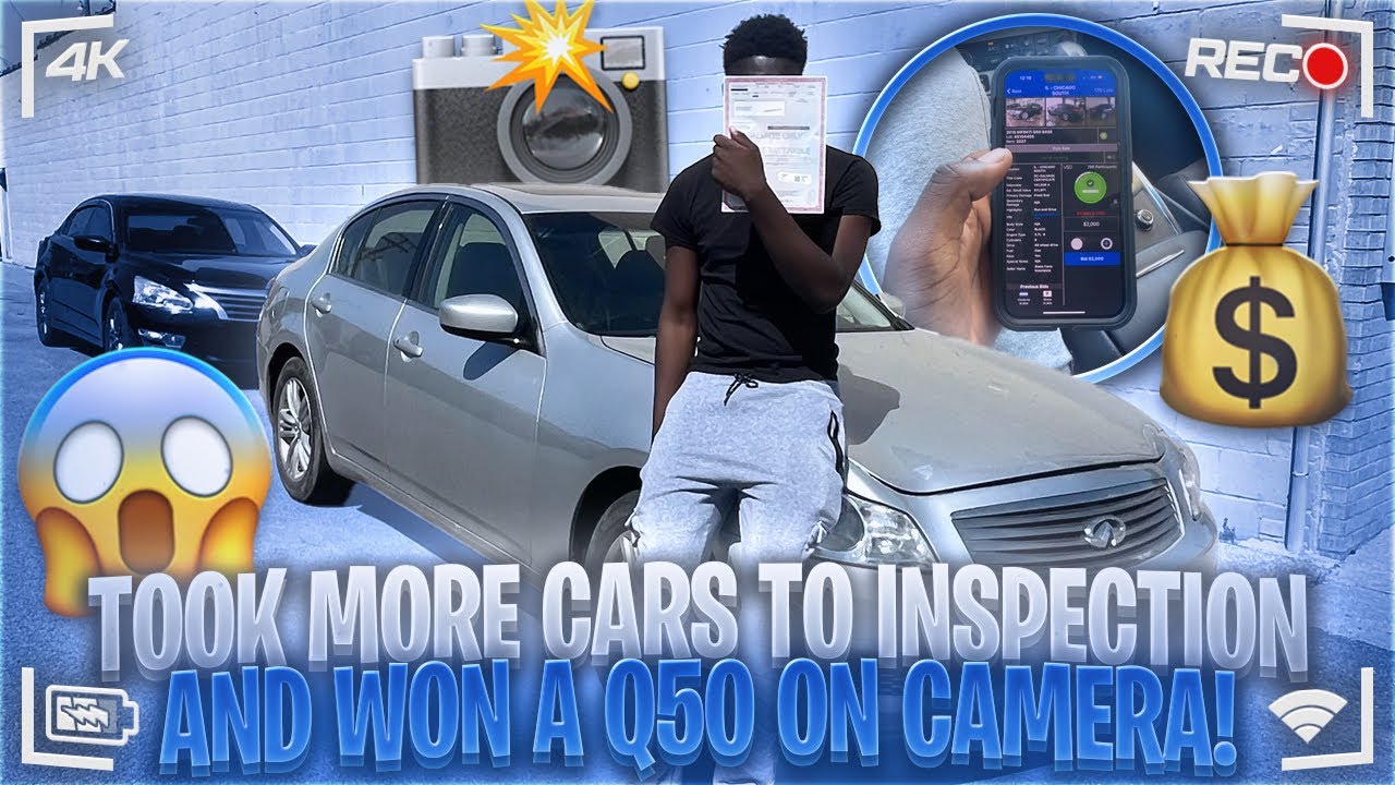 Took More Cars To Inspection And Won A q50 On Camera