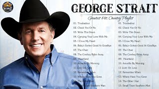 Best Songs of Geogre Straits Geogre - Straits Greatest Hits Full Album 2022