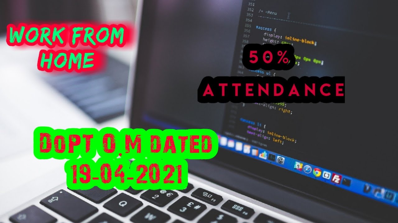 DoPT Order dated 19-04-2021 | 50% Attendance in Central Government Offices| Work from Home