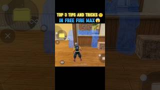 top 3 tips and tricks 😮 in free fire max || #freefirelovers #garenafreefire