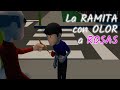 La RAMITA con OLOR a ROSAS | Historia sobre las malas influencias