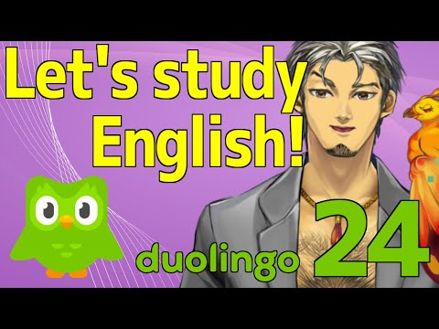 【duolingo】 English study streaming! #24【Japanese】