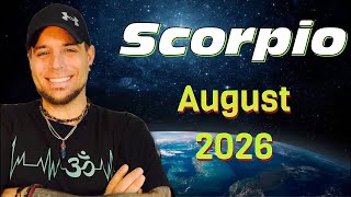 Scorpio - Don’t Get Burned Again! - August 2026