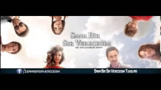 Sana Bir Sır Vereceğim Jenerik Müzik V2