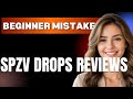 How to Use SPZV Drops Reviews Properly  Beginner Mistakes That Cost You