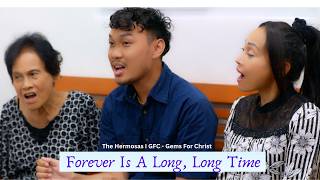 Forever Is A Long, Long Time l The Hermosas l GFC - Gems For Christ l No Copyright l Free Download