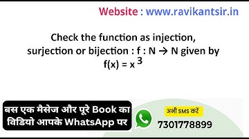 Check the function as injection, surjection or bijection : f : N → N given by f(x) = x^3
