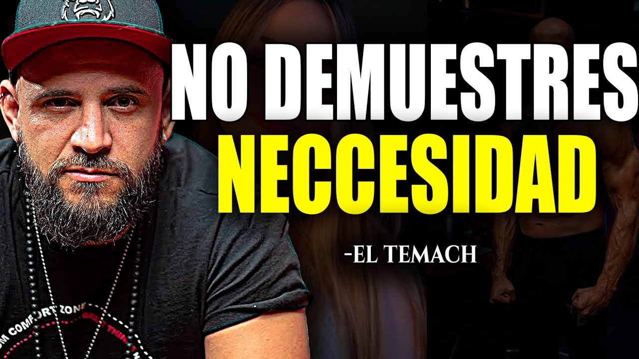 EL DÍA QUE ENTIENDAS ESTO, NINGUNA MUJER VOLVERÁ A PISOTEARTE | TEMACH | Villain Arc