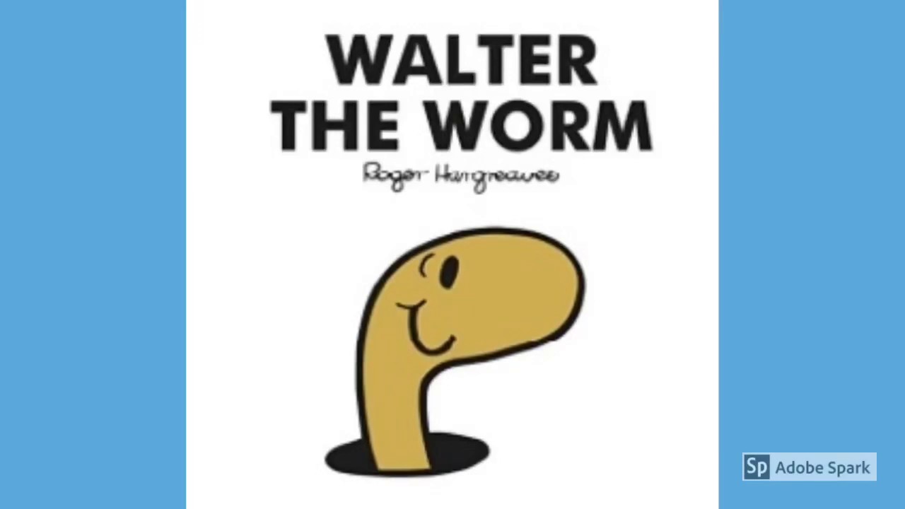 Walter the Worm