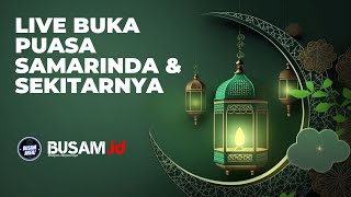   Buka Puasa Samarinda Tenggarong Balikpapan Dan Sekitarnya  Adzan Maghrib Kaltim 10423