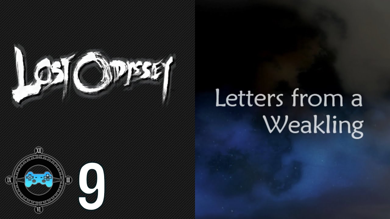 Well That was Depressing - Blind Let's Play Lost Odyssey 9