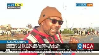 West Rand Communities To Protest Against Illegal Mining And Rising Crime