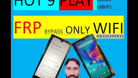 Infinix Hot 9 Play X680F FRP/Google Account  Bypass Without PC