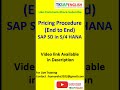 SAP S/4 HANA SD Pricing Procedure (End to End)