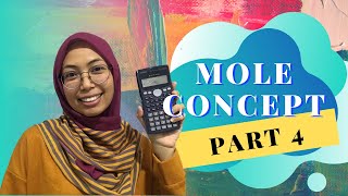 MOLE CONCEPT Part 4/4 - Relationship Between Moles, Number of Particles, Mass and Volume