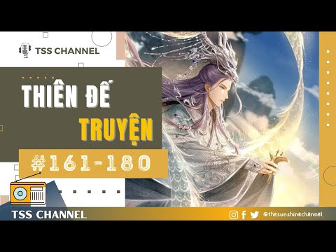 Video Truyện Huyền Huyễn: #9 THIÊN ĐẾ TRUYỆN (Bản Dịch) |... - youtube