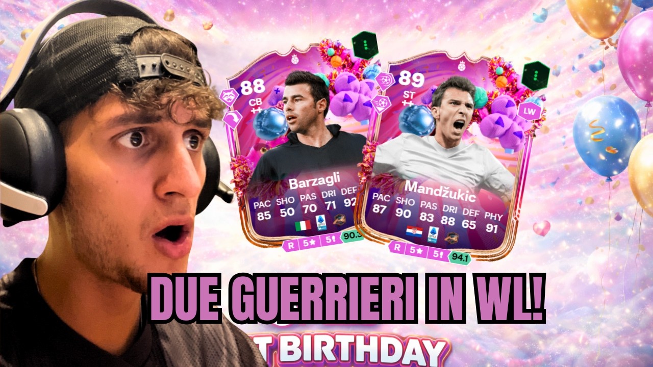 WL CON MANDZUKIC E BARZAGLI FUT BIRHTDAY!