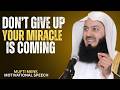 Don’t Give Up! Allah Is About To Bless You Big Time _ Mufti Menk_