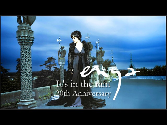 ENYA IT'S IN THE RAIN 20TH ANNIVERSARY (single) Watch Video - YouTube