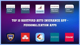 Top 10 Hartford Auto Insurance App Android Apps
