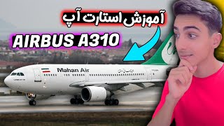 How does the Airbus A310 start : A310 startup and taxi tutorial (Part 1)