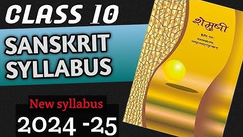 class 10 sanskrit syllabus 2024-25/sanskrit class 10 syllabus 2024/class 10 sanskrit syllabus 2024