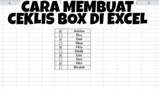 CARA MEMBUAT KOTAK CENTANG DI EXCEL | MEMBUAT CEKLIS DI EXCEL