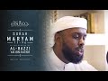 Surah maryam  albazzi an ibn katheer  ustadh jamal abdinasir