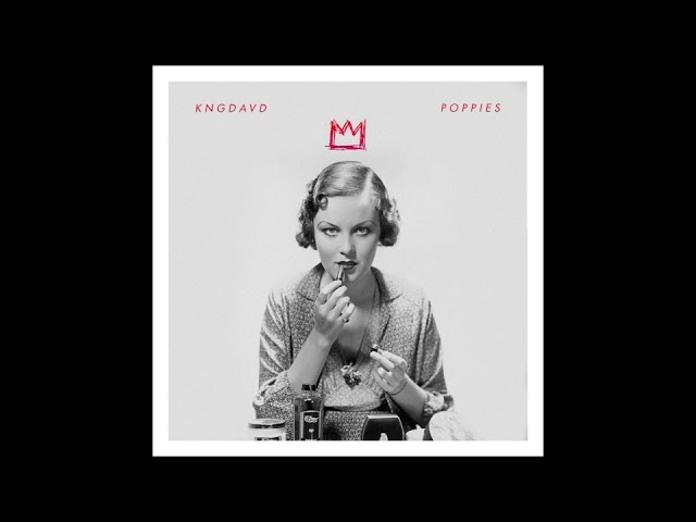Watch POPPIES- KNGDAVD on YouTube Watch POPPIES- KNGDAVD on YouTube