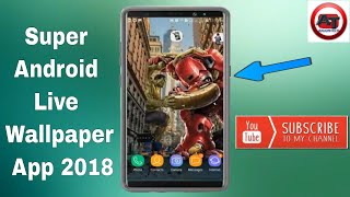 Super Android Live Wallpaper App 2018 || Anjontech screenshot 3