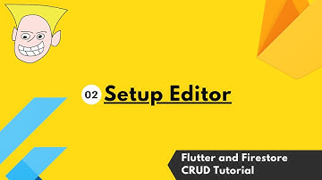 02 Editor setup for Flutter  - Flutter, Firebase Auth and Firestore CRUD Tutorial