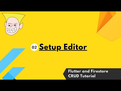 02 Editor setup for Flutter  - Flutter, Firebase Auth and Firestore CRUD Tutorial