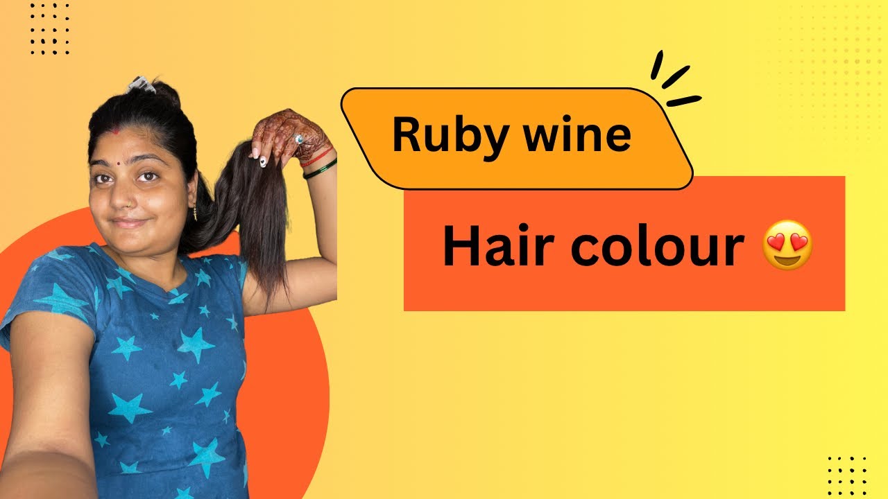 Ruby wine Hair colour | Ritu Thakur | 