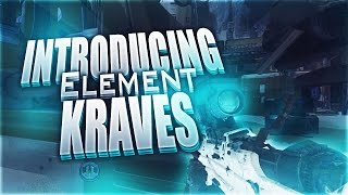 Introducing Element Kraves!