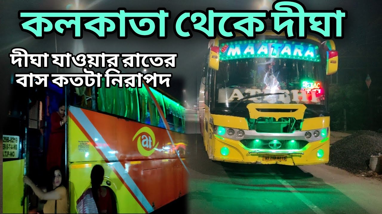kolkata-to-digha-by-bus-sagufta-travels-night-journey-youtube