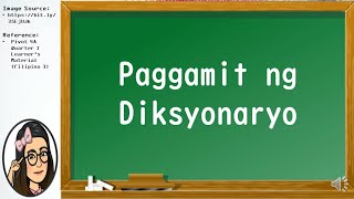 Filipino 3 (Paggamit ng Diksyonaryo) Filipino 3 (Paggamit ng Diksyonaryo)