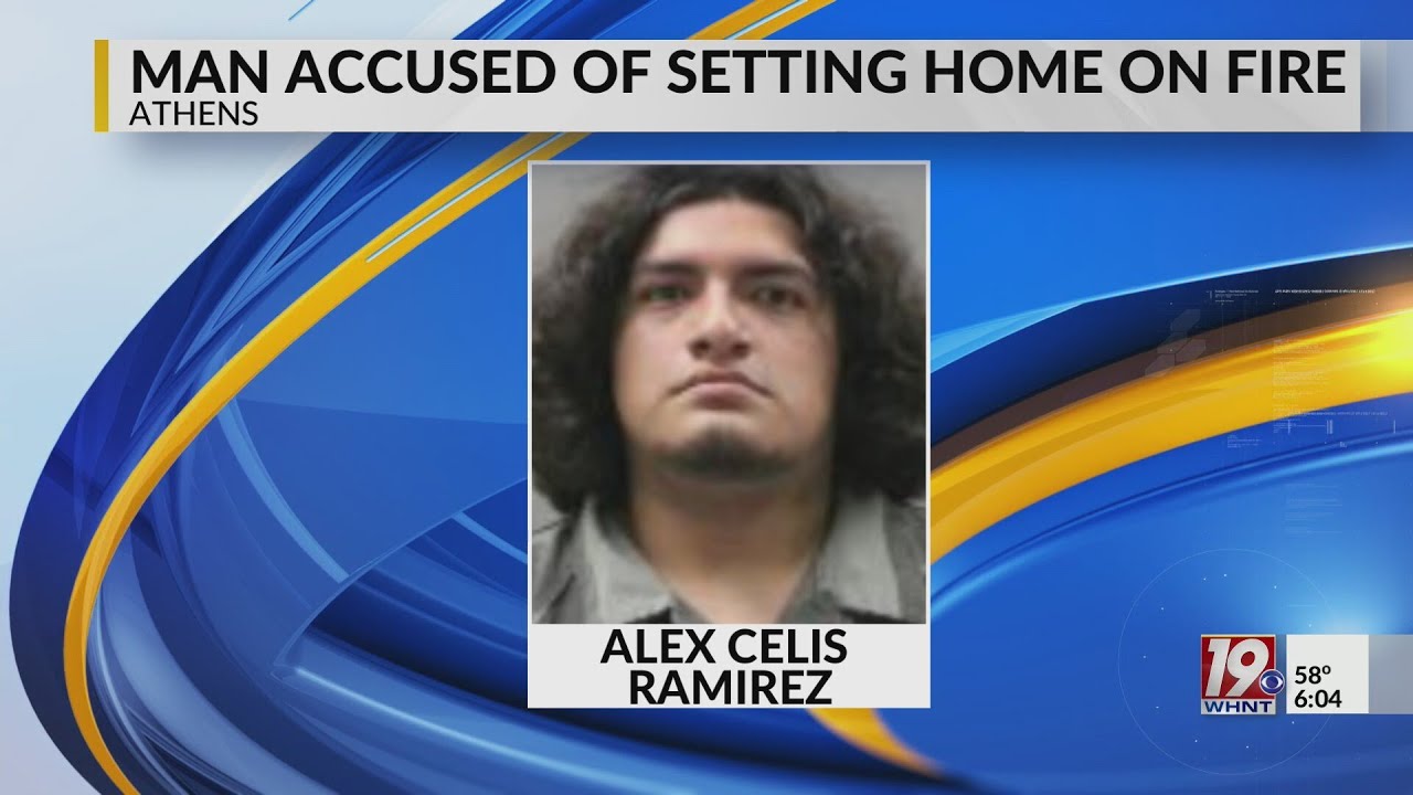 Man Accused Of Setting Athens Home On Fire | March 16, 2025 | News 19 ...