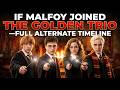 If Malfoy Joined the Golden Trio – Full Alternate Timeline