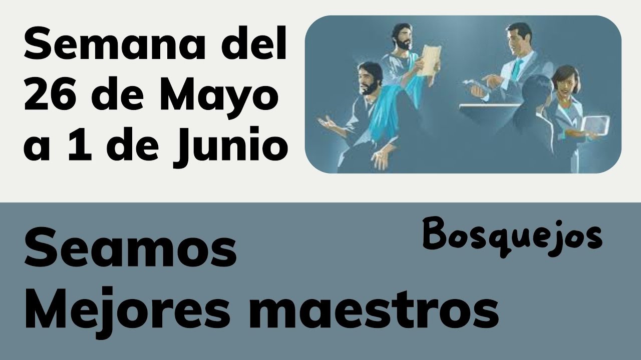 Semana del 26 de Mayo al 1 de Junio 2025 TODAS LAS ASIGNACIONES Seamos ...