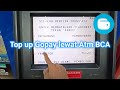 Cara top up Gopay di Atm BCA