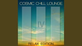 Cosmic Chill Lounge Vol. 4 Relaxing Continuous Mix