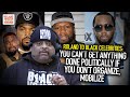 Roland To Black Celebrities: You Can't Get Anything Done Politically If You Don't Organize, Mobilize