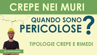 Crepe su muri e strutture casa: quando sono pericolose, a chi rivolgersi