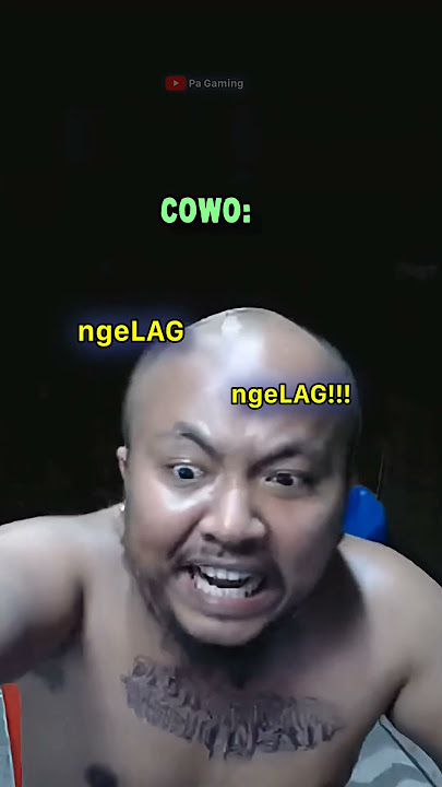 Cewe vs Cowo ketika jaringan ngeLAG