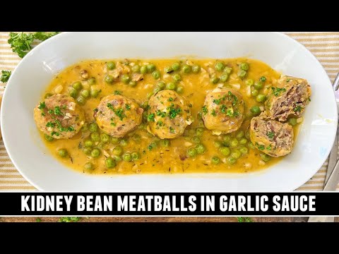 Kidney bean meatballs in Spanish garlic sauce, from the video