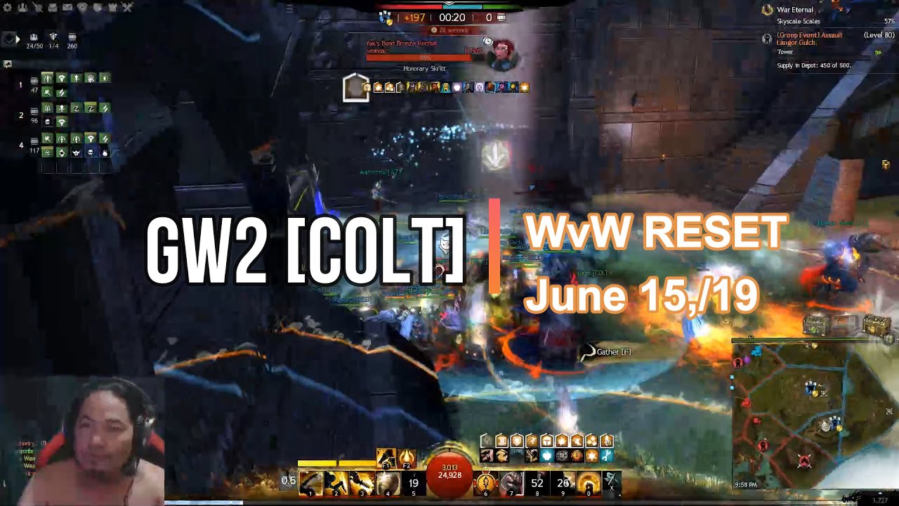 GW2[COLT] WvW Reset 06/15/2019 YouTube