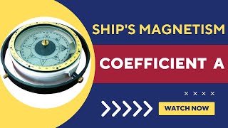 Coefficient A | Magnetic Compass | Merchant Navy #earth #navy #pole  #magnetic  #compass screenshot 3
