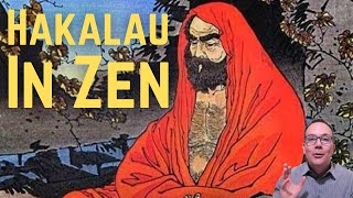 Hakalau In Zen - Yogi Explains